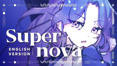 [ENGLISH COVER] Supernova - Yunosuke
