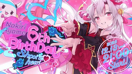 【 ＃百鬼あやめ生誕祭2023 】Nakiriayame 6th BirthDay ～Shoot the heart～　「白い雪のプリンセスは」