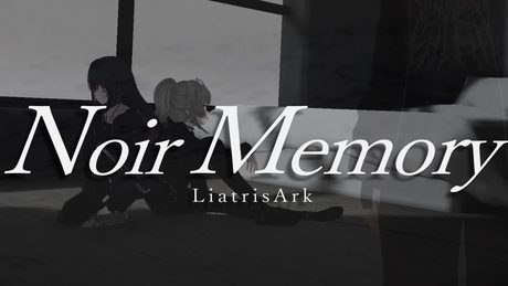 【煉獄庭園カバーMV】Noir Memory / LiatrisArk