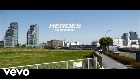 GReeeeN - Heroes