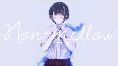 Non-mellow / 楽園市街+初音ミク
