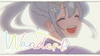 【original】Wander!【白銀ノエル/ホロライブ】