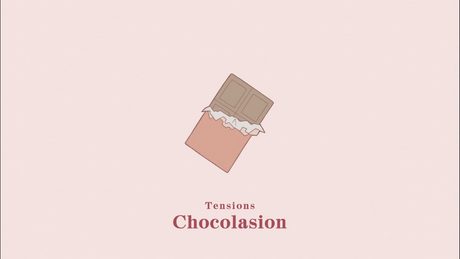チョコレーション / Tensions [Lyric Video]