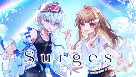 Surges / 音ノ瀬らこ&夕霧レイ (cover)