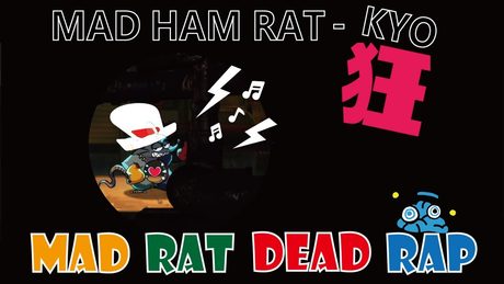 MAD RAT DEAD RAP / MADHAMRAT-KYO