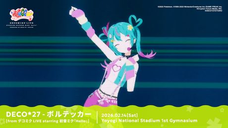 DECO*27 - ボルテッカー [from デコミク LIVE starring 初音ミク『Hello』]