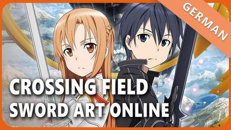Sword Art Online「crossing field」- German ver. | Selphius