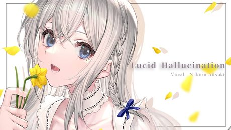 【MV】Lucid Hallucination / 高城みよ feat. 藍月なくる