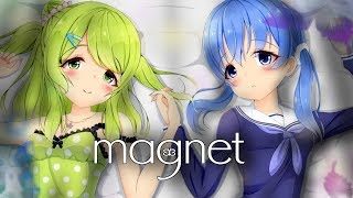 【歌ってみた】magnet 森中花咲×勇気ちひろ【オリジナルMV】