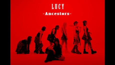 LUCY「Ancestors」