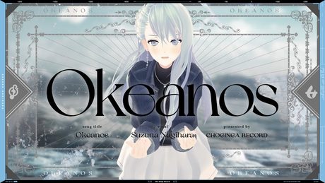 Okeanos - 凪原涼菜 (Official Video)