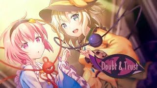 【東方ボーカルMV】Doubt & Trust/紺碧studio【ハルトマンの妖怪少女/少女さとり~3rd eye】