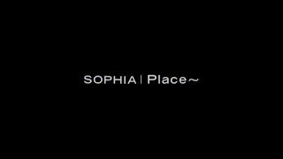SOPHIA / Place~（Official Music Video）