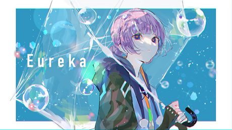 【歌ってみた】Eureka by 花譜