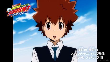 『家庭教師ヒットマンREBORN!』ED 標的39-51|「friend」アイドリング!!!