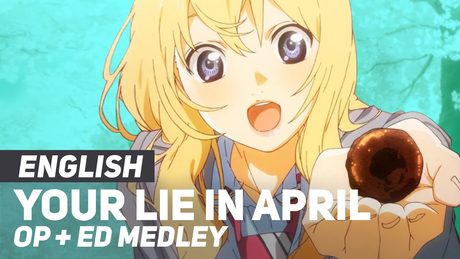 Your Lie in April - MEDLEY (All Openings + Endings) | ENGLISH ver | AmaLee & Dima