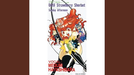 Until Strawberry Sherbet