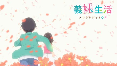 TVアニメ『義妹生活』ノンクレジットオープニング|「天使たちの歌」fhána