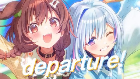departure! / 戌神ころね × 天音かなた(cover)