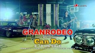 GRANRODEO / Can Do - short ver.