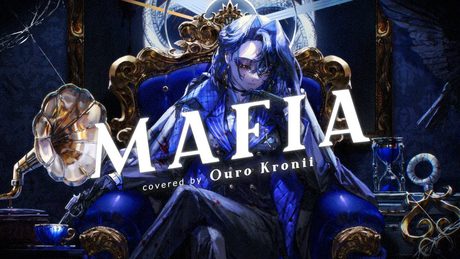 【Cover MV】MAFIA / マフィア - Ouro Kronii