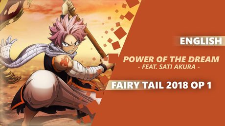 ENGLISH Fairy Tail 2018 Opening - “Power of the Dream” | Dima Lancaster