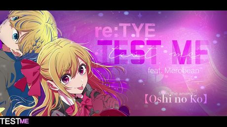 TEST ME (English Cover) - Oshi no Ko S3 OP (feat. Merobean)