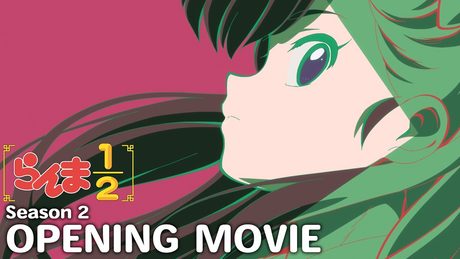 TVアニメ「らんま1/2」第2期 ノンクレジットオープニング｜水曜日のカンパネラ「ウォーアイニー」 ／ "Ranma1/2" Season 2 Opening Movie