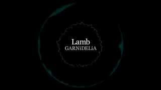 Lamb. / GARNiDELiA [Official]