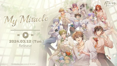 『NU: カーニバル』新テーマソング My Miracle