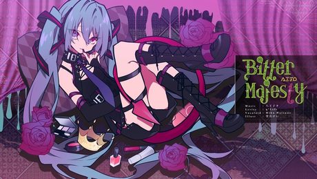 八王子P 「Bitter Majesty feat. 初音ミク」