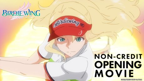 TVアニメ『BIRDIE WING ‐Golf Girls' Story‐』ノンクレジットOP|広瀬香美「Venus Line」