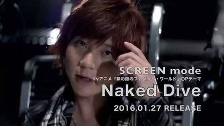 SCREEN mode / Naked Dive - MV Short Ver.