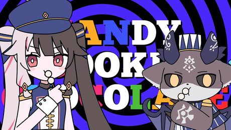 キャンディークッキーチョコレート 🍭🍪🍫¦ covered by 夜見れな × でびでび・でびる