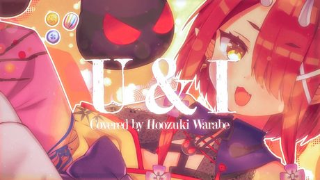 U&I  /  けいおん！(covered by 鬼灯わらべ)