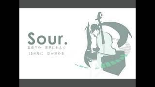 sour. /Hatsune miku