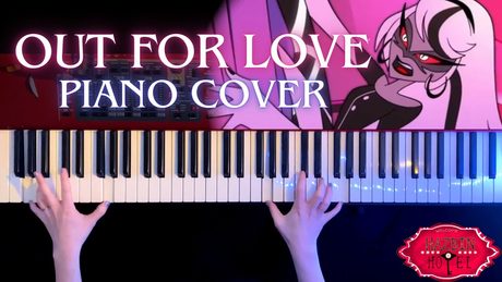 【ピアノ】ハズビンホテル「Out For Love」弾いてみた(Hazbin Hotel Carmilla Piano Cover)【かふねピアノアレンジ】