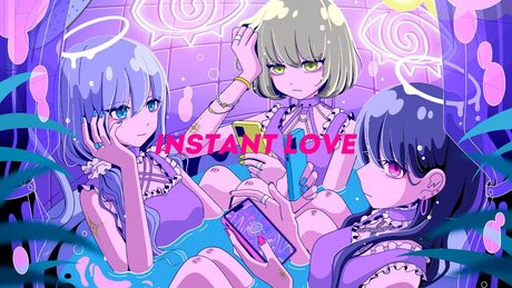 【MV】Instant Love / La prière