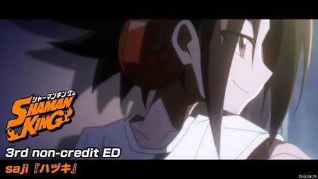 TVアニメ『SHAMAN KING』第3弾ノンクレジットエンディング