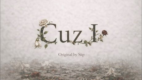 Cuz I / Siip（cover）