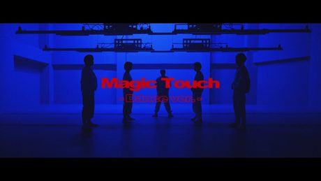King & Prince「Magic Touch」MV -Dance ver.- YouTube Edit