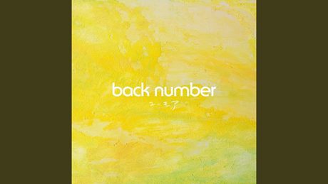 back number　『Silent Journey in Tokyo』