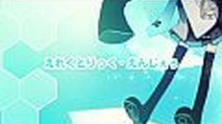 【初音ミク】「えれくとりっく・えんじぇぅ」PV ディレクターズカット版
