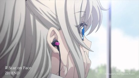 「Charlotte(シャーロット)」【Scar on Face】試聴動画