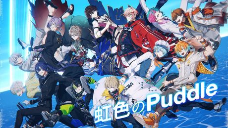 【歌ってみた】虹色のPuddle/＃にじ漢歌祭り Cover【長尾景/にじさんじ】