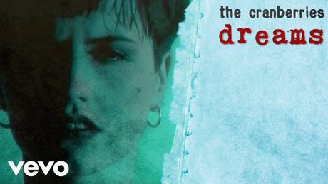 The Cranberries - Dreams