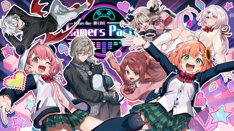 【#ゲマズライブ】Games Day 3DLIVE "Gamers Party"【EXゲーマーズ/叶、赤羽葉子、笹木咲、本間ひまわり、魔界ノりりむ、葛葉、椎名唯華】