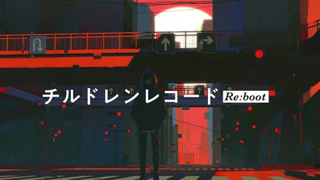 そらる-チルドレンレコード(Re:boot)【歌ってみた】