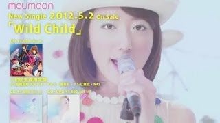 moumoon / 「Wild Child」 テレビ東京系列 「遊☆戯☆王ZEXAL」エンディング曲(Short Ver.)