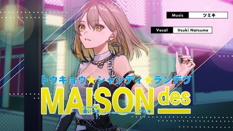 トウキョウ・シャンディ・ランデヴ / MAISONdes feat. 花譜, ツミキ(covered by 棗いつき)